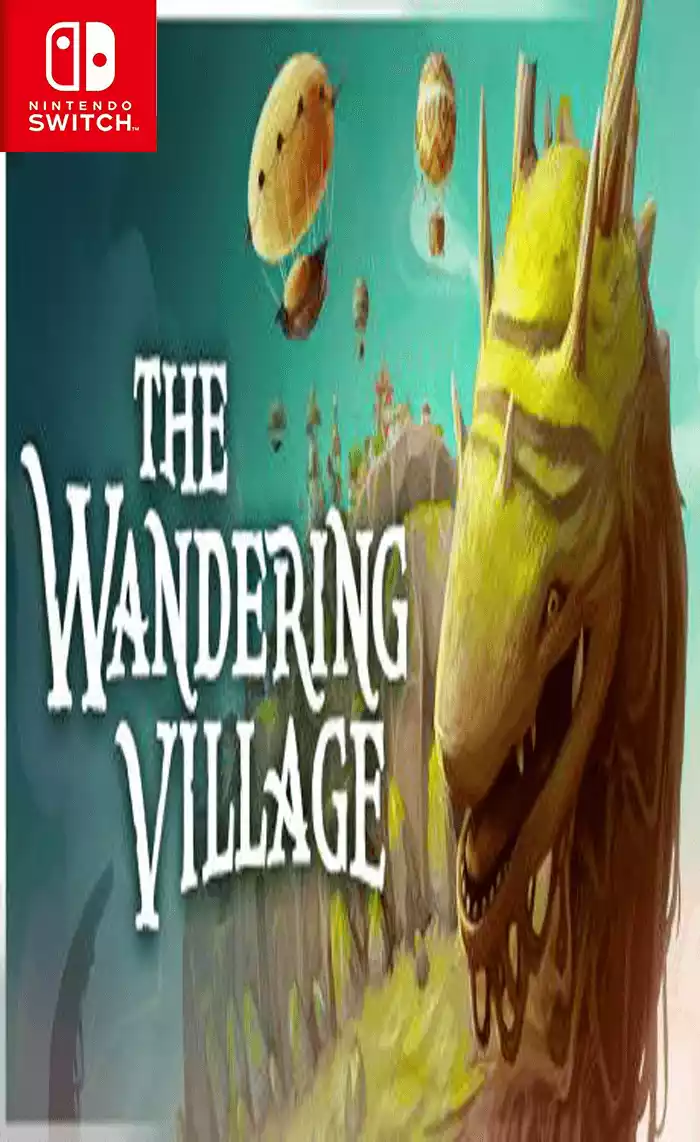 漂泊牧歌The Wandering Village+更新1.0.1 Switch NSP中文