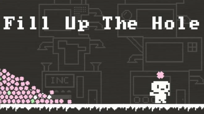填满那个洞 Fill Up The Hole