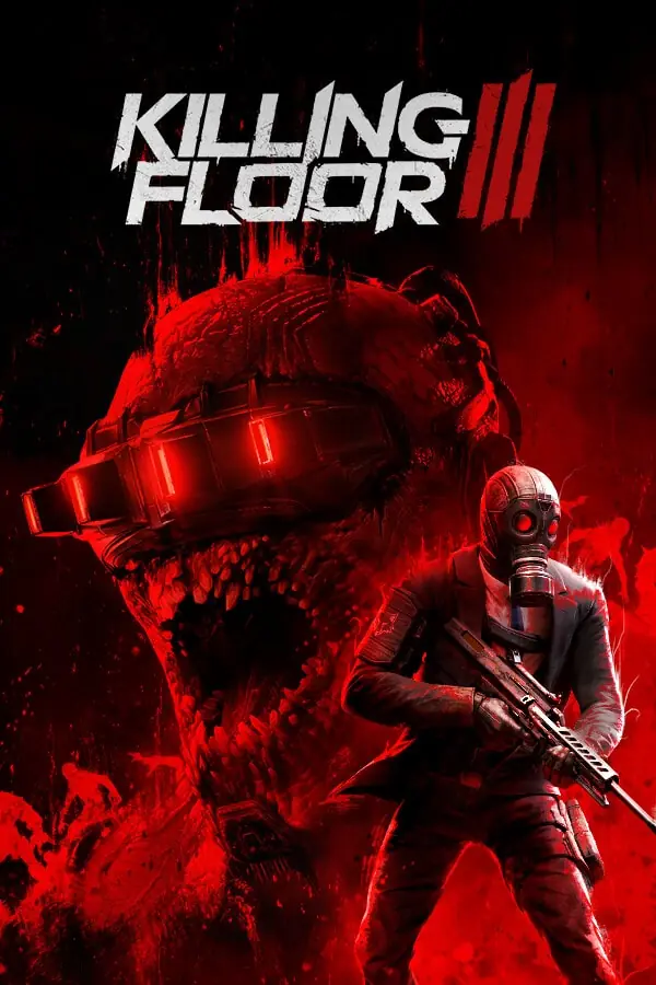 杀戮空间 3（Killing Floor III）|Build 19273238|PC中文