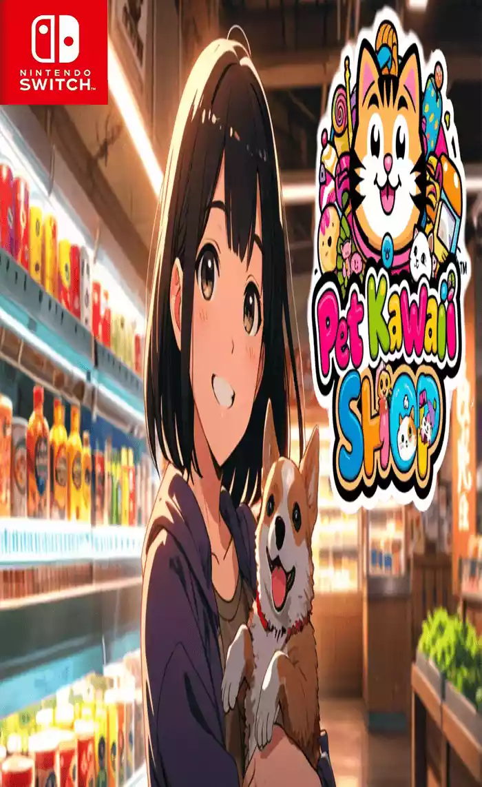 宠物可爱商店:可爱的宠物冒险Pet Kawaii Shop Switch NSP官方原版