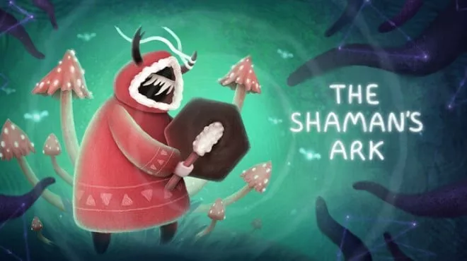 《萨满方舟 | The Shaman’s Ark | 中文》用鼓声击退黑暗，踏上属于你的圣灵冒险旅程！