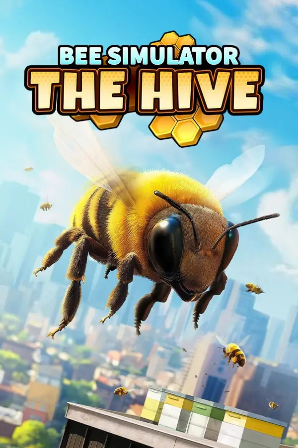 蜜蜂模拟器：蜂巢（Bee Simulator: The Hive）|Build 19461565|PC中文