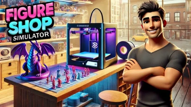 《手办商店模拟器 Figure Shop Simulator | 繁简中文》3D打印+收藏经营,打造手办帝国!