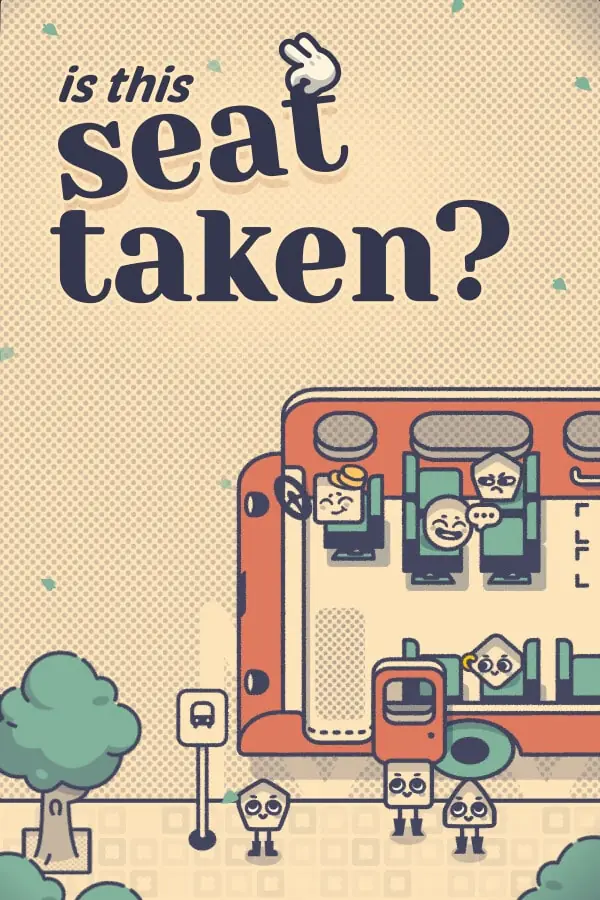 这个座位有人坐吗?（Is This Seat Taken? ）|Build 19192001|PC中文