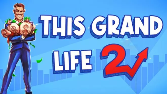 《这宏伟的人生2 | This Grand Life 2 | 中文》深度生活与经济模拟体验
