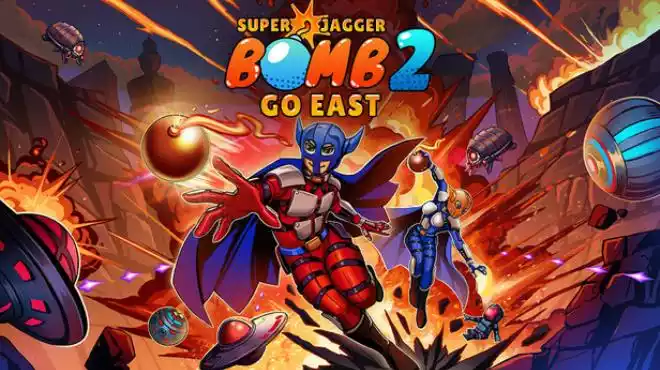 《超级炸弹人贾格尔 2：向东去 Super Jagger Bomb 2: Go East | 中文》街机式全球拆弹的极速冒险体验