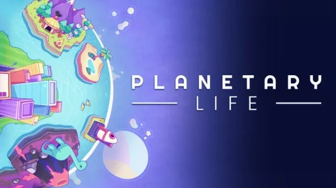 《星球生活 Planetary Life | 中文》行星生命沙盒模拟 从细胞到文明的创造进化