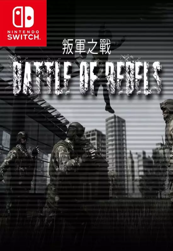 叛军之战Battle of Rebels Switch XCI中文