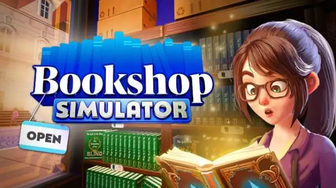 《书店模拟器 Bookshop Simulator | 中文》我把小书店开成了跨国连锁