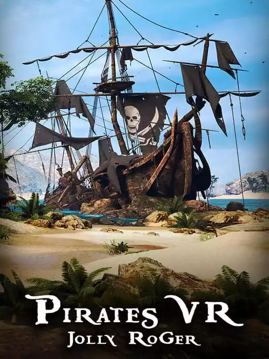 海盗VR:海盗旗 Pirates VR: Jolly Roger