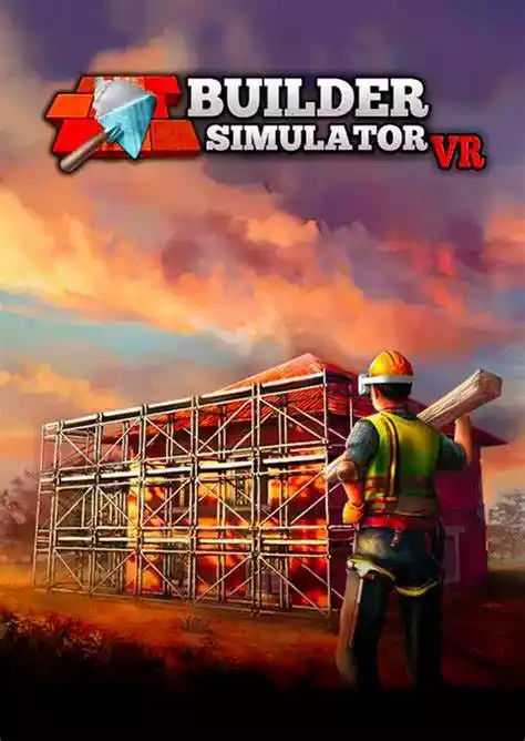 建筑模拟器 Builder Simulator VR | Steam/PC串流游戏