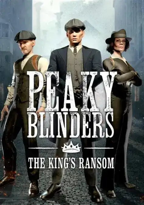 浴血黑帮:国王的赎金VR Peaky Blinders: The Kings Ransom | Steam/PC串流游戏