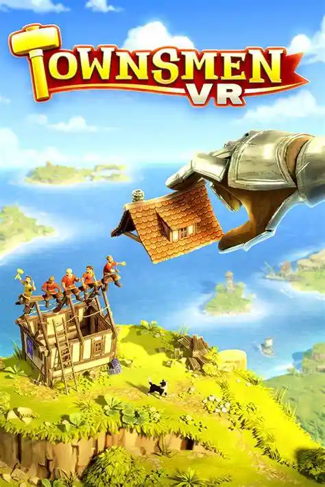创造家园VR Townsmen VR | Quest 一体机游戏 VR
