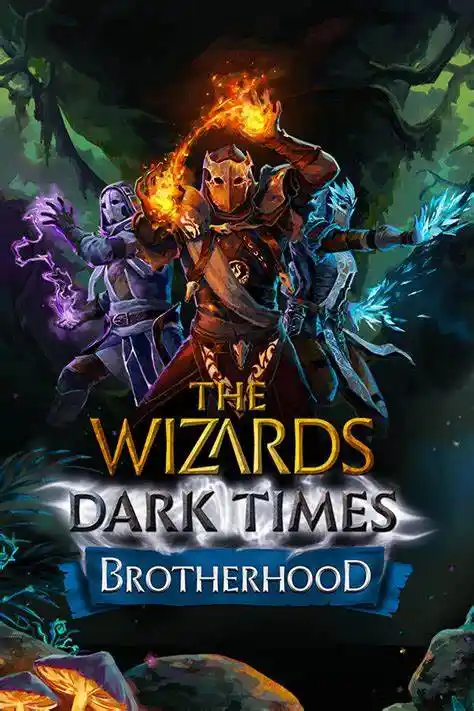 无界术士：黑暗时代 The Wizards–Dark Times:Brotherhood VR | Quest 一体机游戏 VR