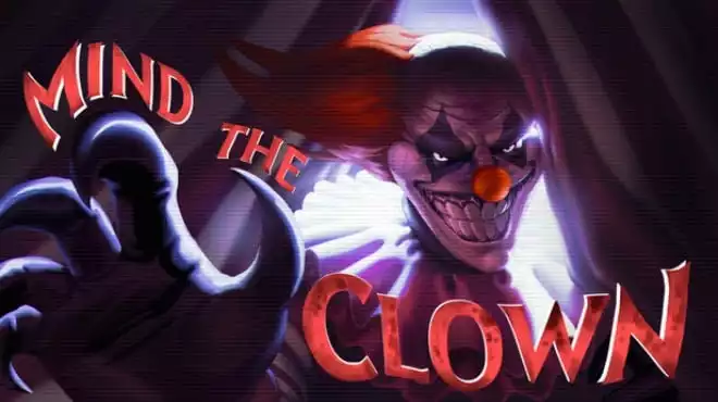 《小心小丑 Mind the Clown | 中文》被诅咒的马戏团,我差点没活着出来