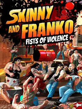 瘦子和弗兰科：暴力的拳头.Skinny & Franko: Fists of Violence | PS4游戏