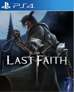 最后的信念.The Last Faith | PS4游戏