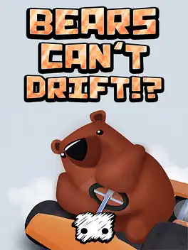 熊不能漂移？.Bears Can’t Drift!? | PS4游戏