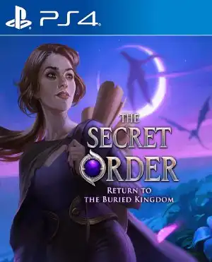 秘密组织8：重返隐秘王国.The Secret Order 8: Return to the Buried Kingdom | PS4游戏