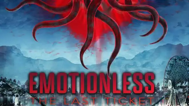 《无感:最后一张门票 EMOTIONLESS: The Last Ticket》废弃游乐园的宇宙恐怖 中文版