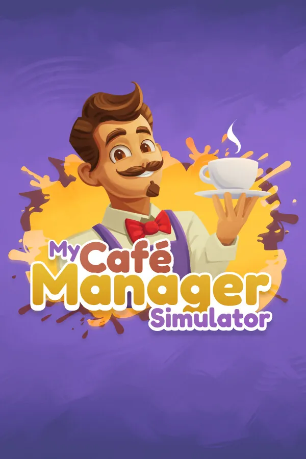 咖啡店主理人模拟器（My Cafe Manager Simulator）|Build 20113096|PC中文