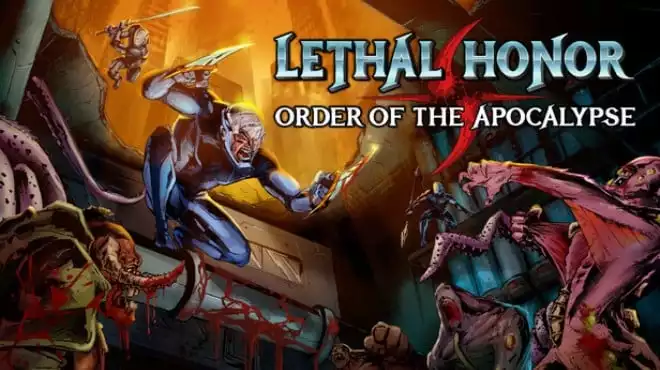 《绝命荣光：末世之序 Lethal Honor - Order of the Apocalypse》暴虐砍杀Rogue冒险 手绘暗黑风 中文版