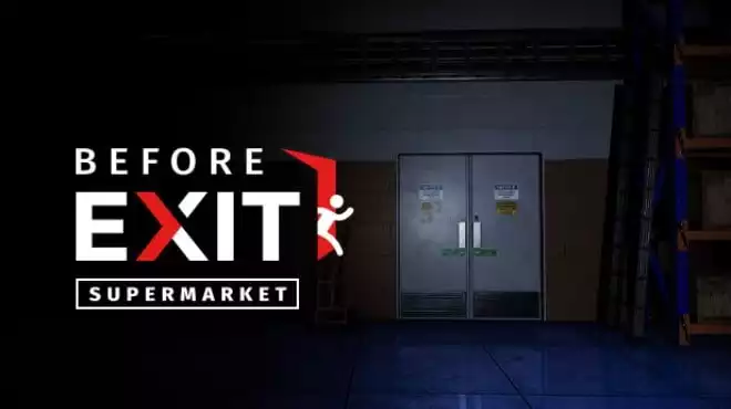 出口前:超市 Before Exit: Supermarket 中文