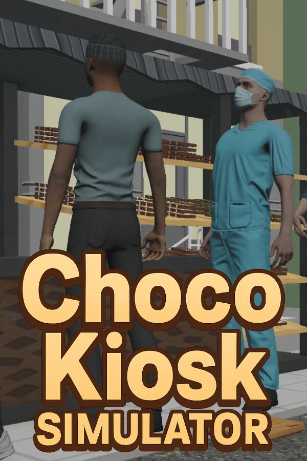 巧克力摊模拟器(Choco Kiosk Simulator)|Build 20368851|PC中文
