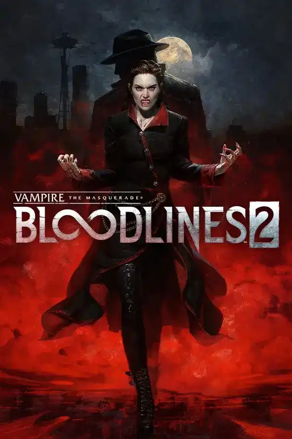 吸血鬼：避世血族 2（Vampire: The Masquerade – Bloodlines 2）|Build 20440051|PC中文