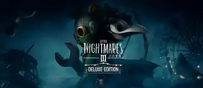 小小梦魇3：豪华版.Little Nightmares III: Deluxe Edition | PS4游戏