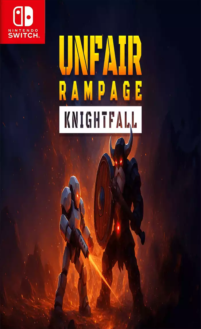 不公平狂暴:骑士陨落 Unfair Rampage: Knightfall Switch NSP中文