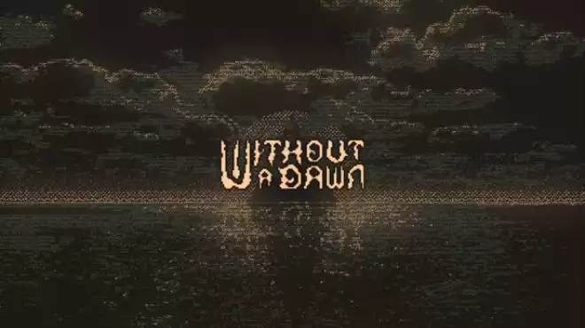 《无光之晓 Without a Dawn》心理恐怖视觉小说|伪ASCII艺术风+哲学叙事+中文整合版