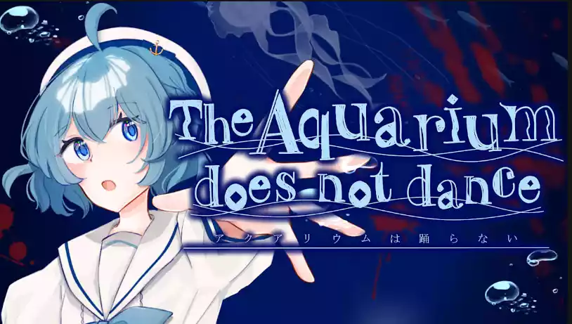 水族馆不跳舞 The Aquarium does not dance|官方中文|本体+1.0.2升补|NSZ|