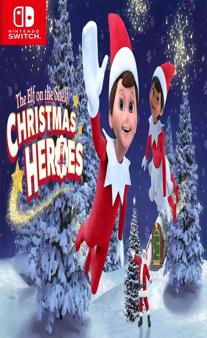 货架上的精灵:圣诞英雄 The Elf on the Shelf: Christmas Heroes Switch XCI中文
