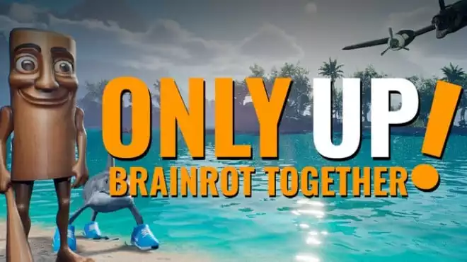 《只管往上：一起脑腐 Only Up: BRAINROT TOGETHER》多人脑腐攀爬游戏｜8人联机混乱欢乐场 中文可玩版