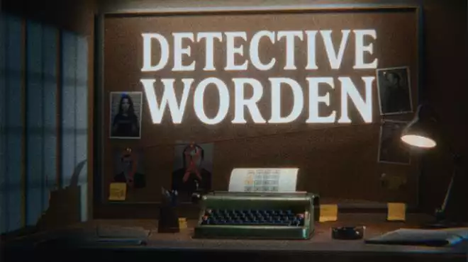 《字谜探案 Detective Worden》复古打字机侦探解谜 中文版