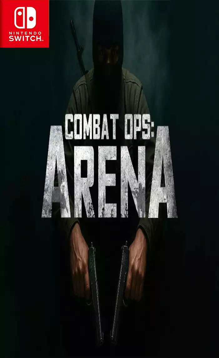 战斗行动：竞技场 Combat Ops: Arena Switch NSP中文