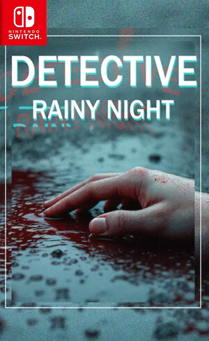 侦探:雨夜DETECTIVE – Rainy Night+更新1.0.1 Switch NSP中文