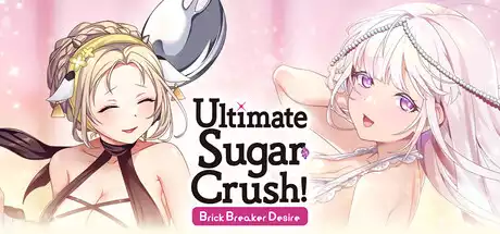 Ultimate Sugar Crush! — Brick Breaker Desire中文攻略