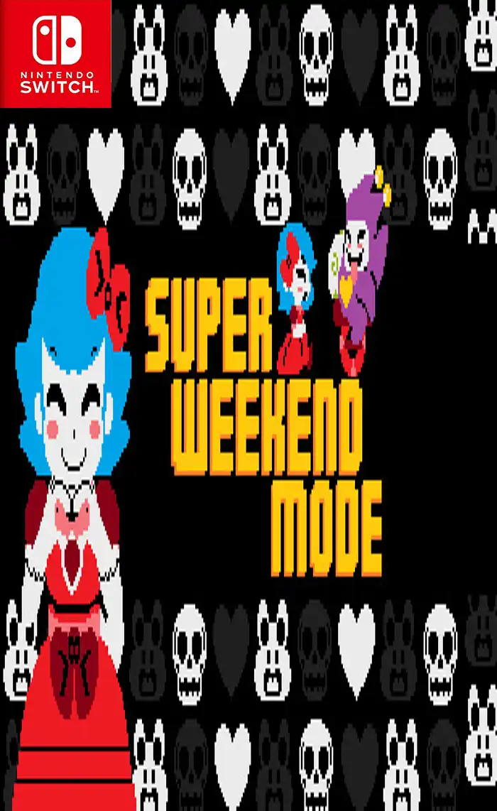 超级周末模式 Super Weekend Mode+更新1.0.1 Switch NSP原版