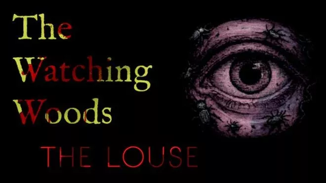 凝视之林：虱子 The Watching Woods: The Louse 中文 短途步行模拟恐怖