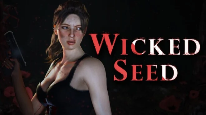 邪恶之源 Wicked Seed