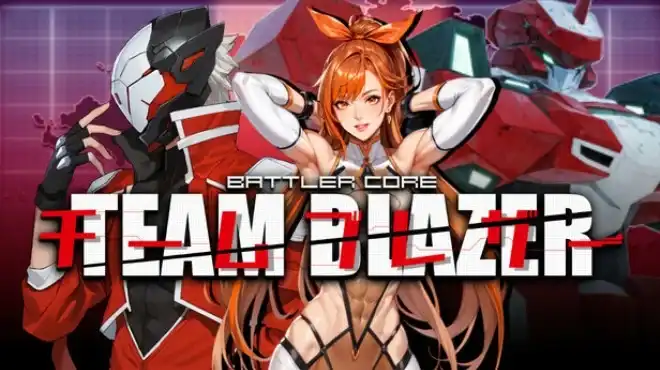 BATTLERCORE: TEAM BLAZER