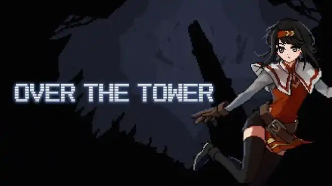 越过高塔OVER THE TOWER 中文 鼠标点击砍杀类游戏