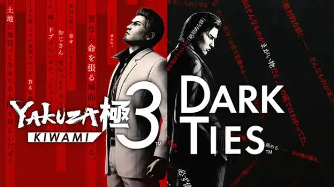 人中之龙 极３ / 人中之龙３外传 Dark Ties / Yakuza Kiwami 3 & Dark Ties 中文 [v1.15+全部DLCs][Hypervisor版]