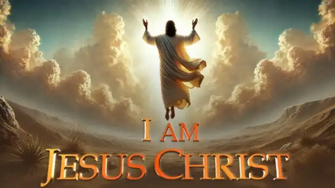 我是耶稣基督 I Am Jesus Christ 简中