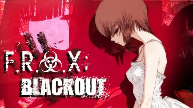 F.R.A.X: BLACKOUT