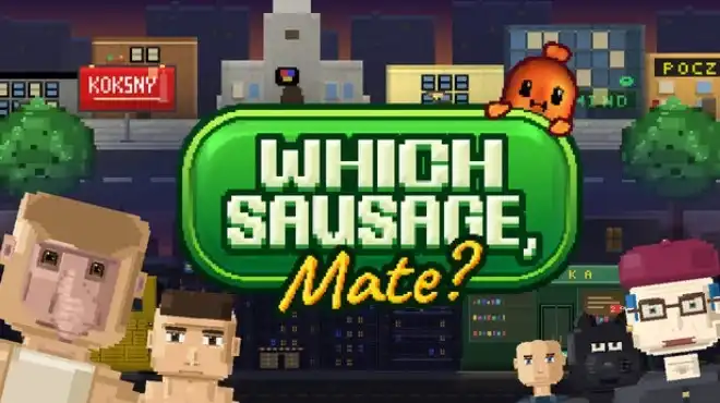 哪种香肠，伙计？Which Sausage, Mate? 官方繁简中文