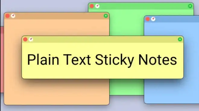 纯文本便签 Plain Text Sticky Notes 电脑桌面小便签工具[EN]