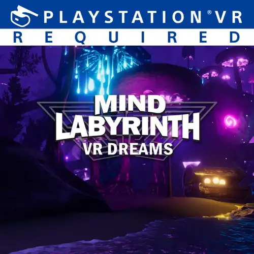 [PS VR]心灵迷宫VR梦境.Mind Labyrinth VR Dreams